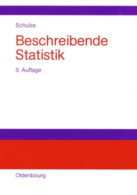 Peter M. Schulze - Beschreibende Statistik, E-bok