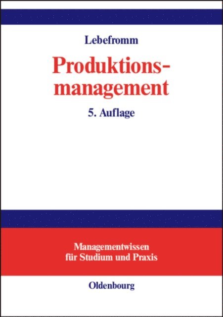 Uwe Lebefromm - Produktionsmanagement, E-bok