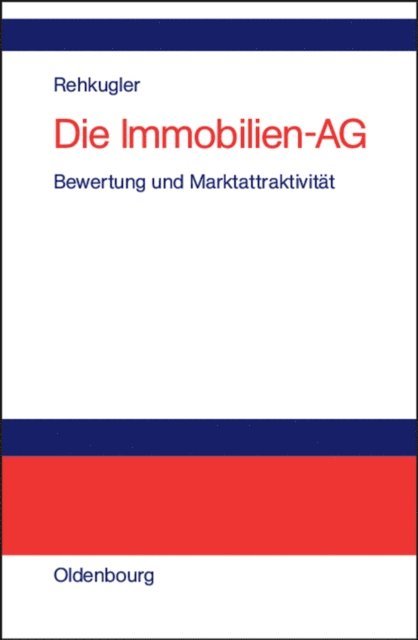 Heinz Rehkugler - Die Immobilien-AG, E-bok