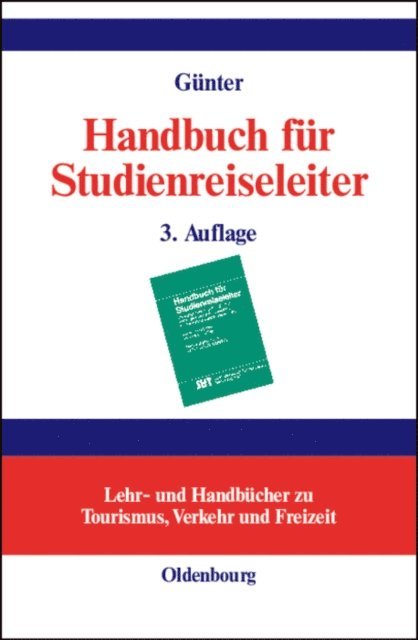 Wolfgang Gunter - Handbuch für Studienreiseleiter, E-bok