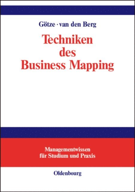Nanja van den Berg, Wolfgang Gotze - Techniken des Business Mapping, E-bok