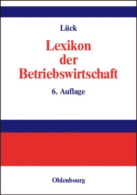 Wolfgang Luck - Lexikon der Betriebswirtschaft, E-bok