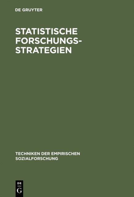 Maria Wieken-Mayser, Jurgen van Koolwijk - Statistische Forschungsstrategien, E-bok