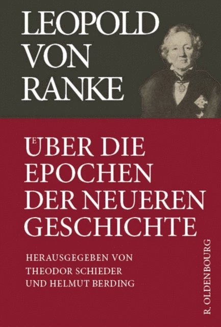 Helmut Berding, Theodor Schieder - Über die Epochen der neueren Geschichte, E-bok