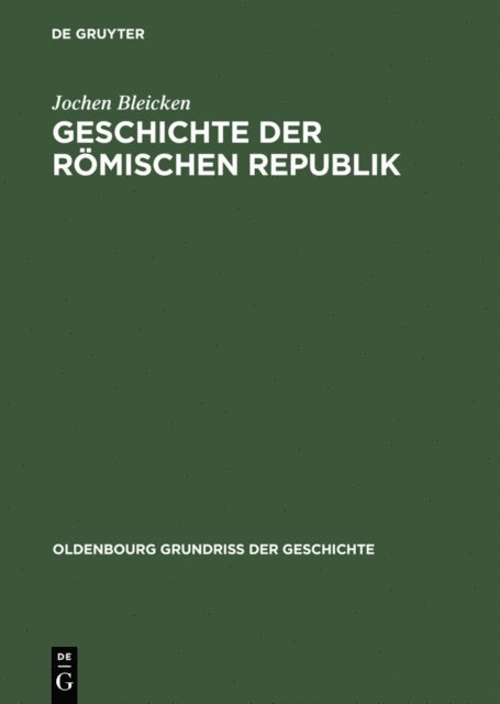 Jochen Bleicken - Geschichte der römischen Republik, E-bok