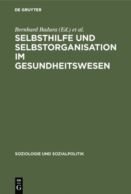 Chr. von Ferber, Bernhard Badura - Selbsthilfe und Selbstorganisation im Gesundheitswesen, E-bok