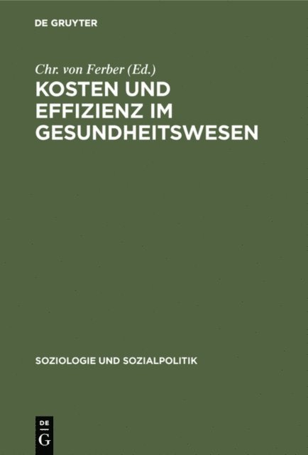 Chr. von Ferber - Kosten und Effizienz im Gesundheitswesen, E-bok