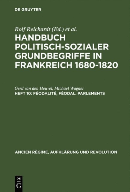Michael Wagner, Gerd van den Heuvel - Féodalité, féodal. Parlements, E-bok