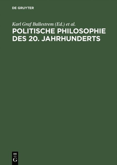 Henning Ottmann, Karl Graf Ballestrem - Politische Philosophie des 20. Jahrhunderts, E-bok