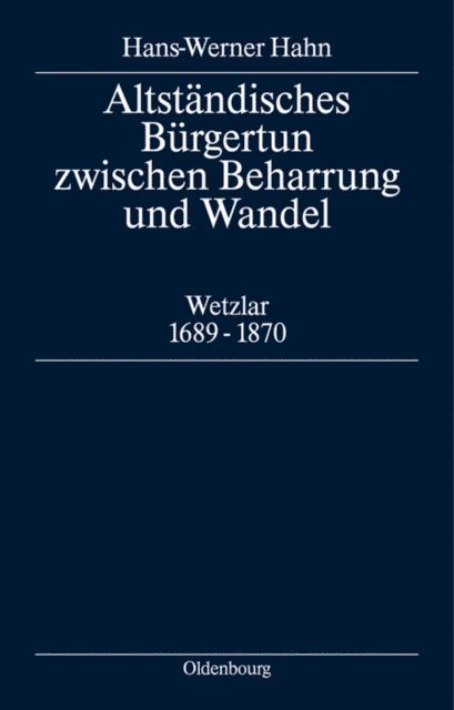 Hans-Werner Hahn - Altständisches Bürgertum zwischen Beharrung und Wandel, E-bok