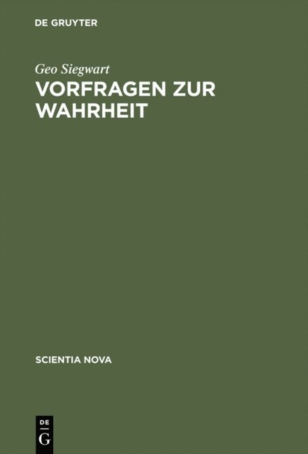 Geo Siegwart - Vorfragen zur Wahrheit, E-bok