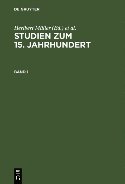 Johannes Helmrath, Heribert Muller - Studien zum 15. Jahrhundert, E-bok