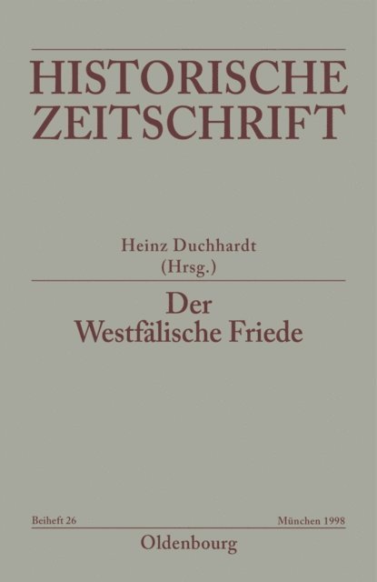Heinz Duchhardt - Der Westfälische Friede, E-bok