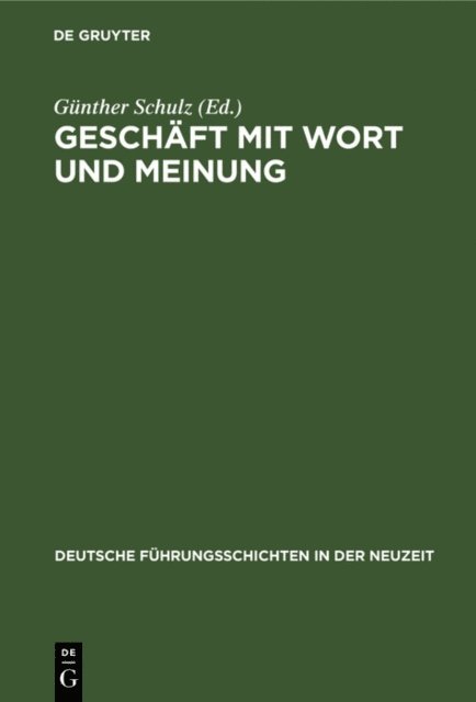 Gunther Schulz - Geschäft mit Wort und Meinung, E-bok