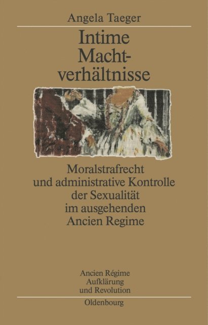 Angela Taeger - Intime Machtverhältnisse, E-bok