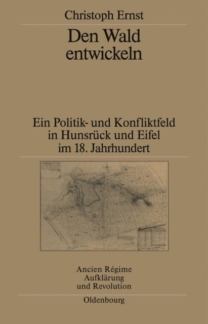 Christoph Ernst - Den Wald entwickeln, E-bok