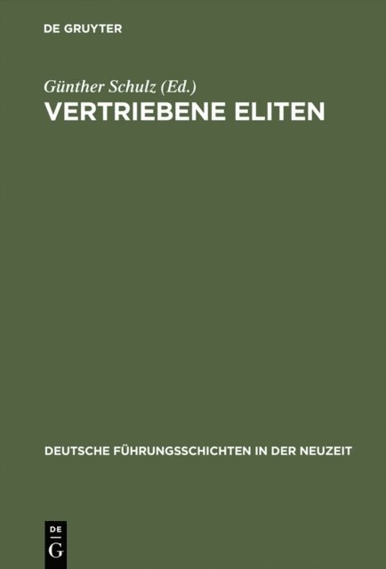 Gunther Schulz - Vertriebene Eliten, E-bok