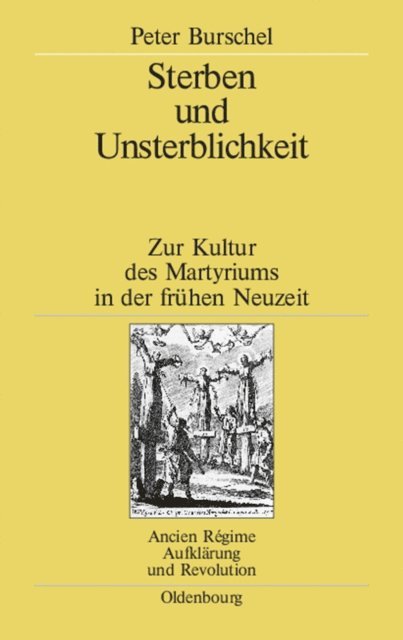 Peter Burschel - Sterben und Unsterblichkeit, E-bok
