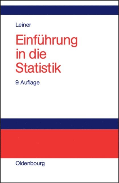 Bernd Leiner - Einführung in die Statistik, E-bok