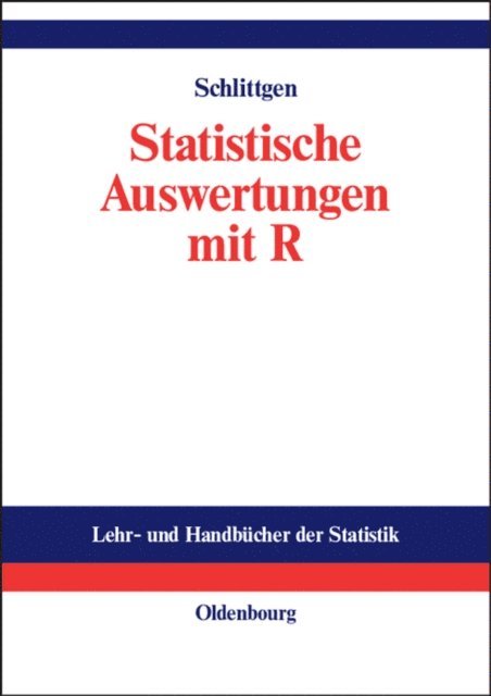 Rainer Schlittgen - Statistische Auswertungen, E-bok