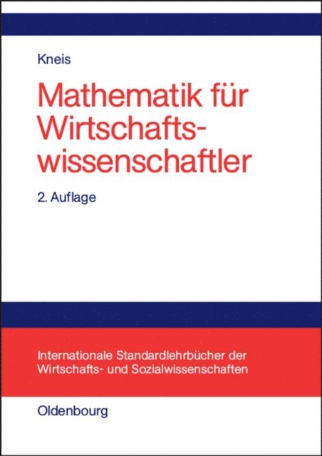 Gert Kneis - Mathematik für Wirtschaftswissenschaftler, E-bok
