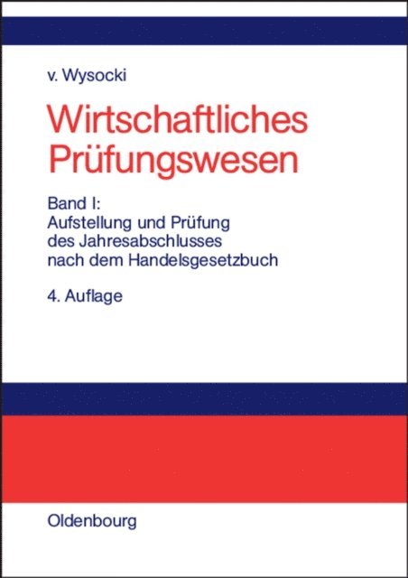 Klaus von Wysocki - Aufstellung und Prüfung des Jahresabschlusses nach dem Handelsgesetzbuch, E-bok
