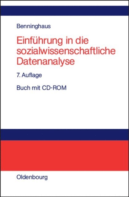Hans Benninghaus - Einführung in die sozialwissenschaftliche Datenanalyse, E-bok