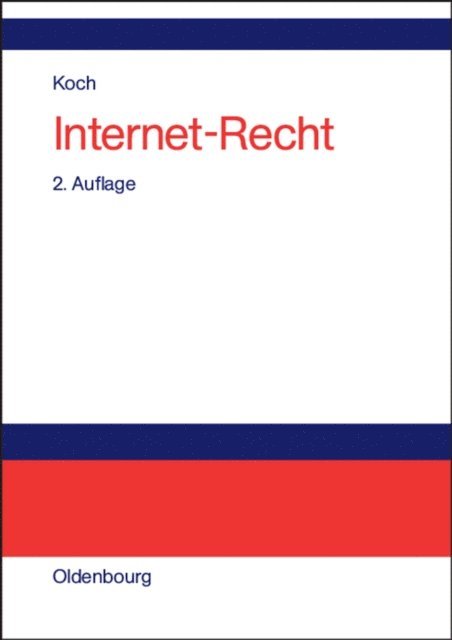 Frank A. Koch - Internet-Recht, E-bok