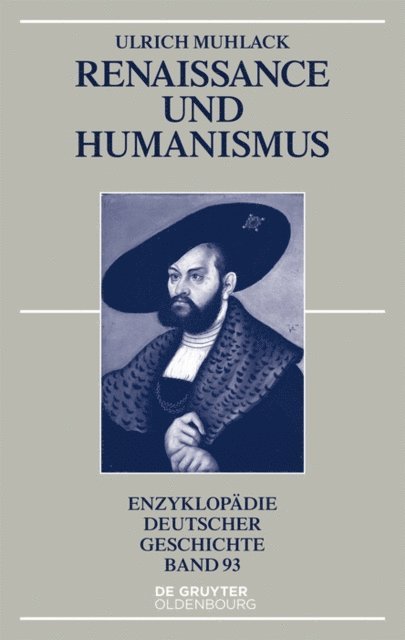 Ulrich Muhlack - Renaissance und Humanismus, E-bok