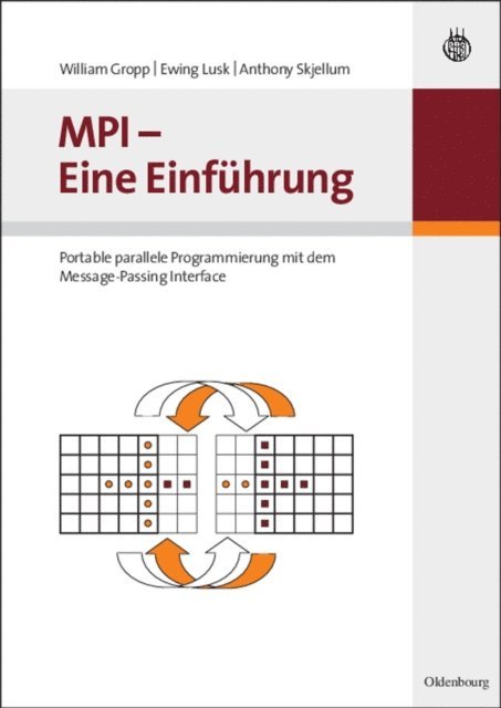 Anthony Skjellum, Ewing Lusk, William Gropp - MPI - Eine Einführung, E-bok
