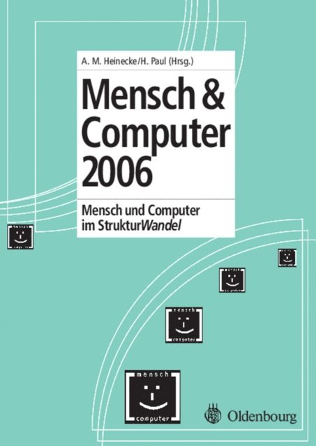 H.M. Heinecke, H. Paul - Mensch und Computer 2006, E-bok