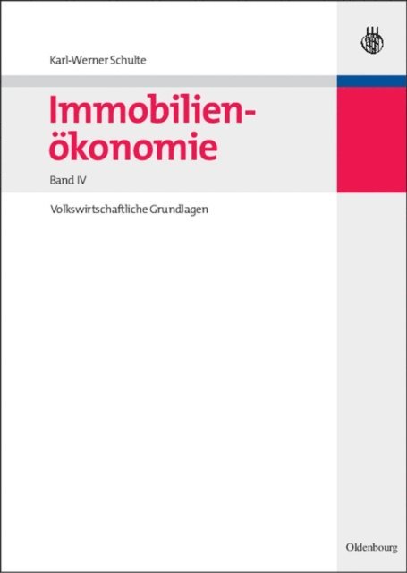 Karl-Werner Schulte - Immobilienökonomie, E-bok