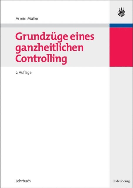 Armin Muller - Grundzüge eines ganzheitlichen Controlling, E-bok