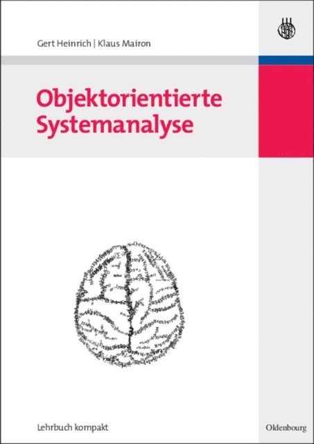 Klaus Mairon, Gert Heinrich - Objektorientierte Systemanalyse, E-bok