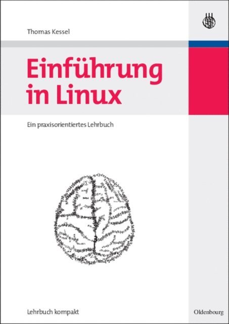 Thomas Kessel - Einführung in Linux, E-bok