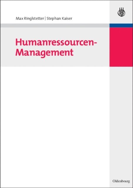 Stephan Kaiser, Max Ringlstetter - Humanressourcen-Management, E-bok