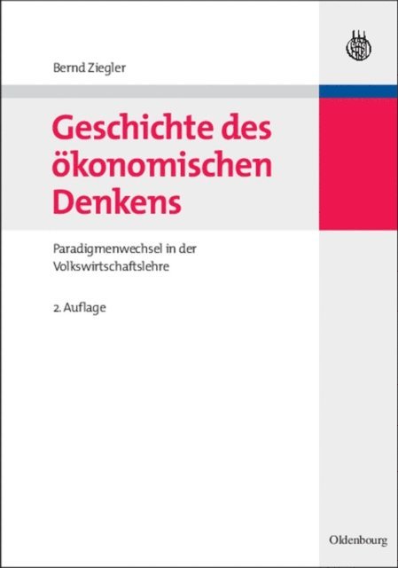 Bernd Ziegler - Geschichte des ökonomischen Denkens, E-bok