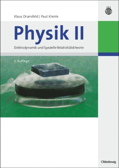 Paul Kienle, Klaus Dransfeld - Physik II, E-bok