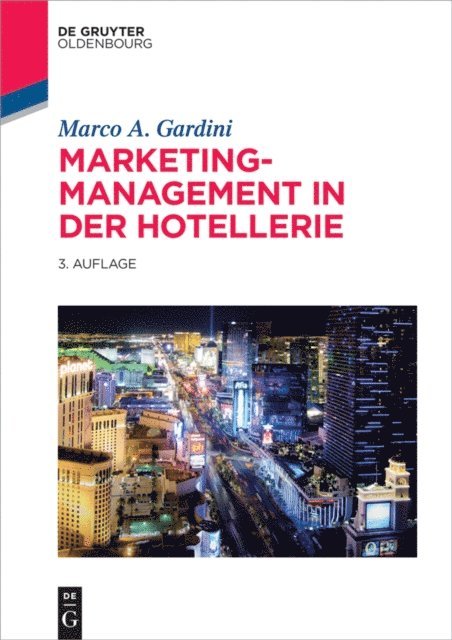 Marco A. Gardini - Marketing-Management in der Hotellerie, E-bok
