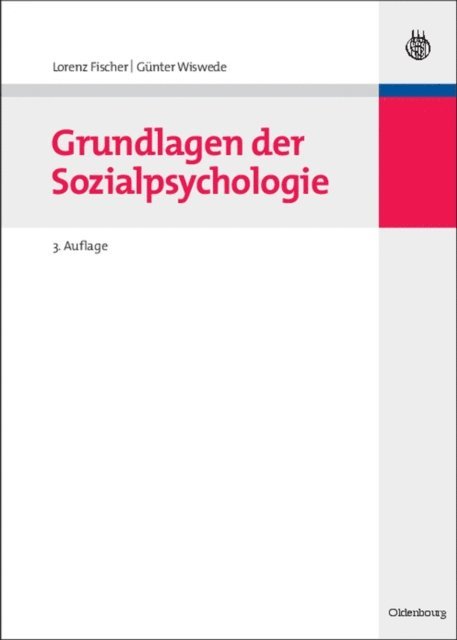 Gunter Wiswede, Lorenz Fischer - Grundlagen der Sozialpsychologie, E-bok