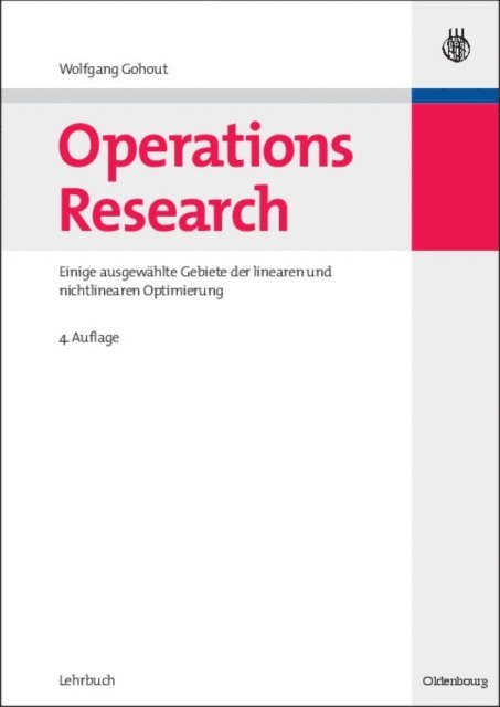 Wolfgang Gohout - Operations Research, E-bok