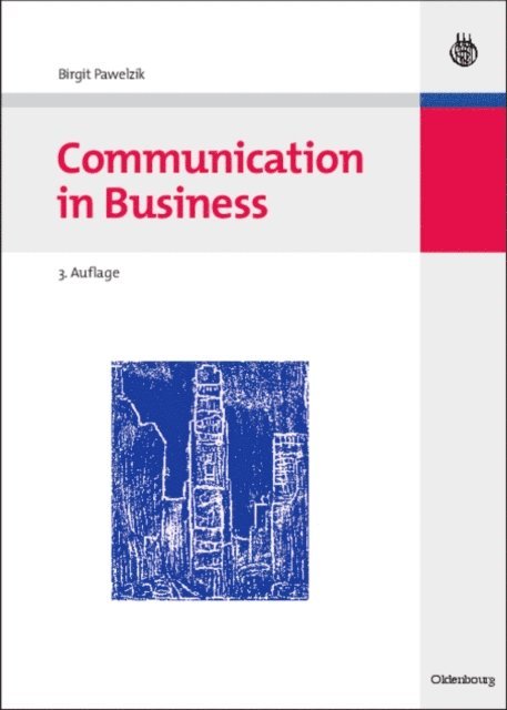 Birgit Pawelzik - Communication in Business, E-bok