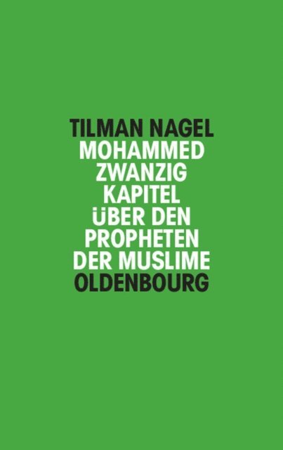 Tilman Nagel - Mohammed, E-bok