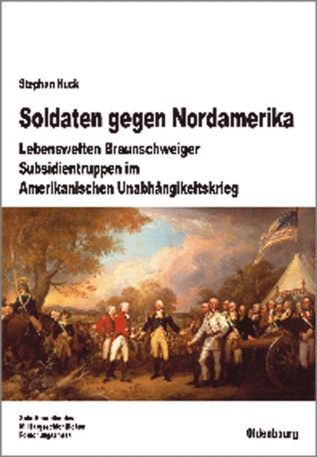 Stephan Huck - Soldaten gegen Nordamerika, E-bok