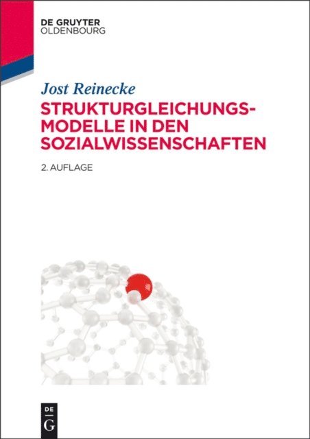 Jost Reinecke - Strukturgleichungsmodelle in den Sozialwissenschaften, E-bok