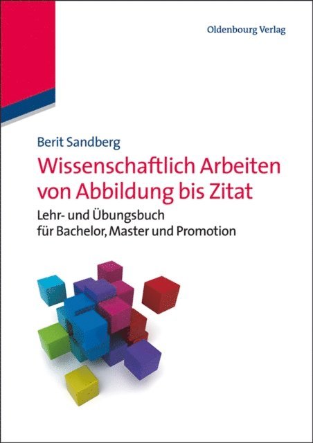 Berit Sandberg - Wissenschaftlich Arbeiten von Abbildung bis Zitat, E-bok
