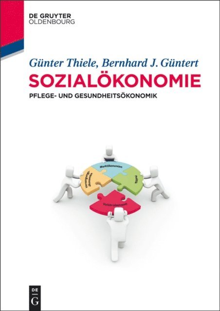 Bernhard J. Guntert, Gunter Thiele - Sozialökonomie, E-bok