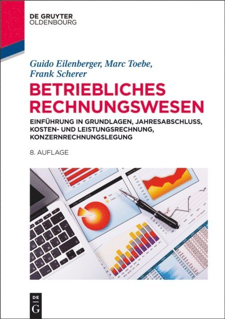 Frank Scherer, Marc Toebe, Guido Eilenberger - Betriebliches Rechnungswesen, E-bok