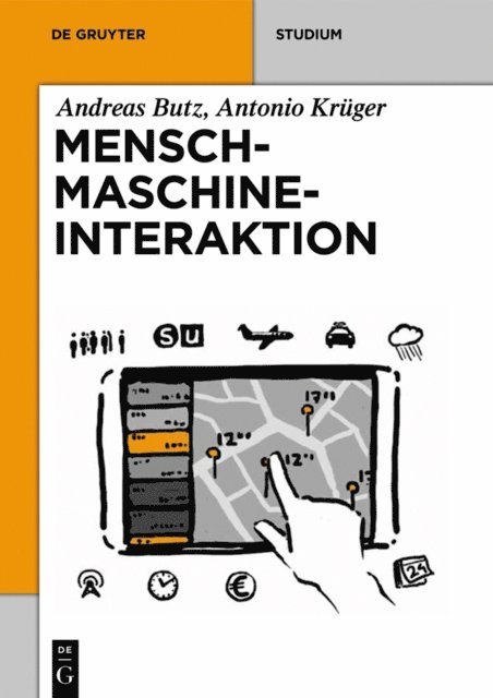 Antonio Kruger, Andreas Butz - Mensch-Maschine-Interaktion, E-bok