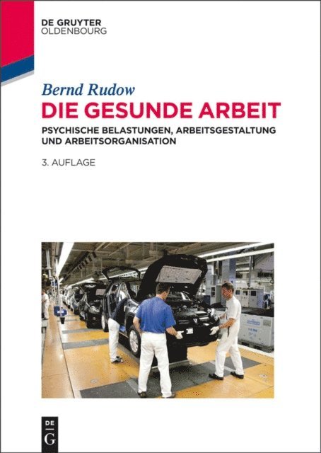 Bernd Rudow - Die gesunde Arbeit, E-bok